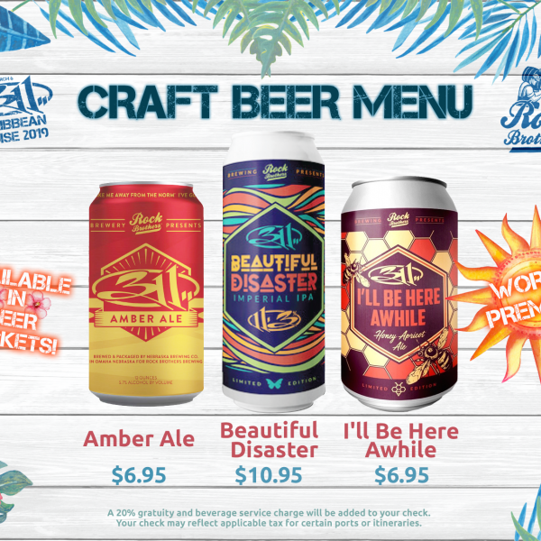 311 Beer on board! 311 Beer on board!
