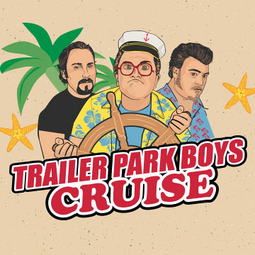 Trailer Park Boys Cruise